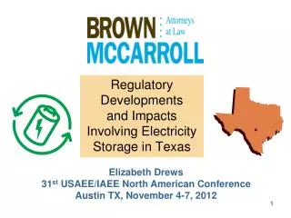Regulatory Developments and Impacts Involving Electricity Storage in Texas