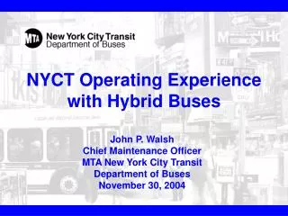 NYCT Operating Experience with Hybrid Buses