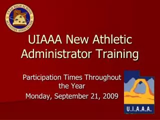 UIAAA New Athletic Administrator Training