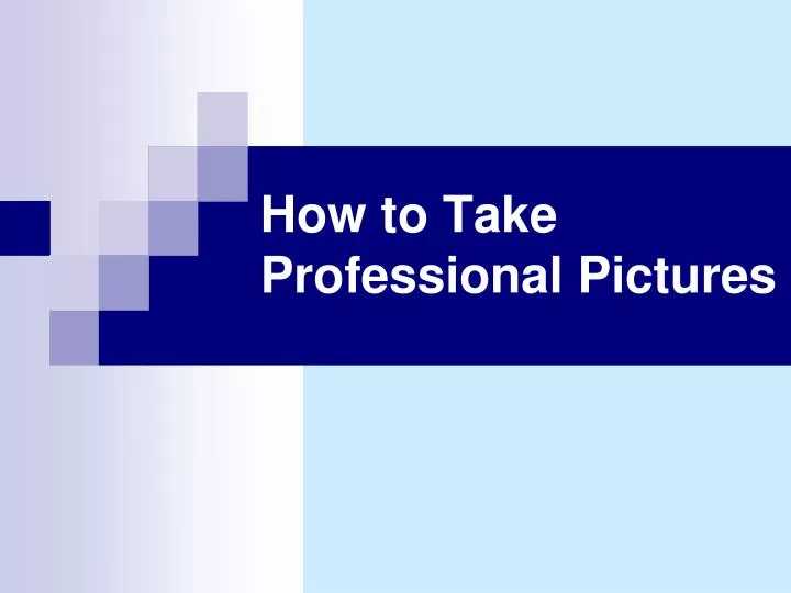 how to take professional pictures
