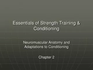 Essentials of Strength Training &amp; Conditioning