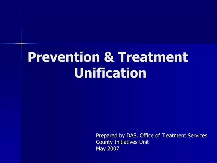 prevention treatment unification