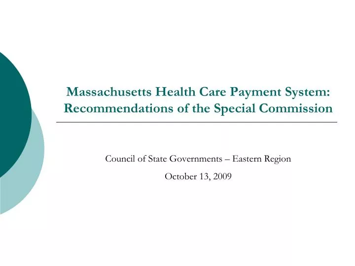 massachusetts health care payment system recommendations of the special commission