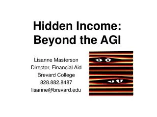 Hidden Income: Beyond the AGI