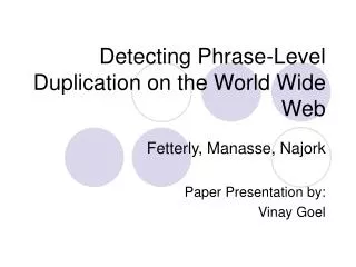 Detecting Phrase-Level Duplication on the World Wide Web