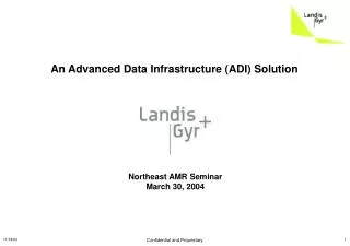 An Advanced Data Infrastructure (ADI) Solution