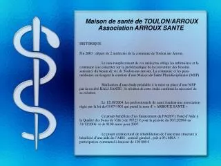 maison de sant de toulon arroux association arroux sante