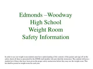 Edmonds –Woodway High School Weight Room Safety Information