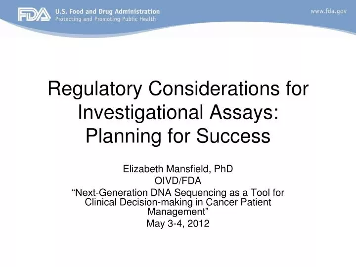 regulatory considerations for investigational assays planning for success