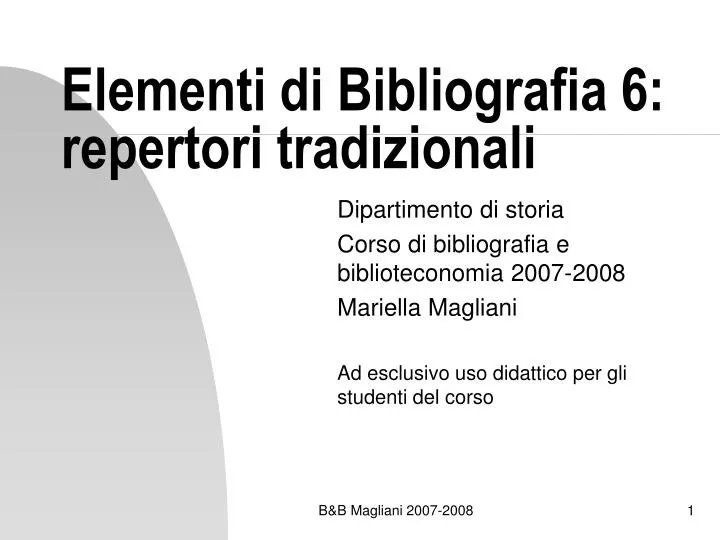 elementi di bibliografia 6 repertori tradizionali