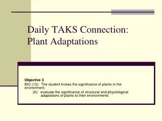 Daily TAKS Connection: Plant Adaptations