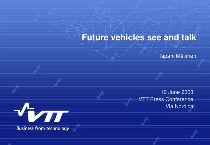 future vehicles see and talk tapani m kinen
