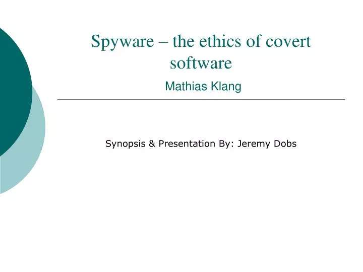 spyware the ethics of covert software mathias klang