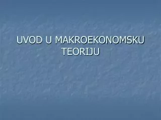 uvod u makroekonomsku teoriju