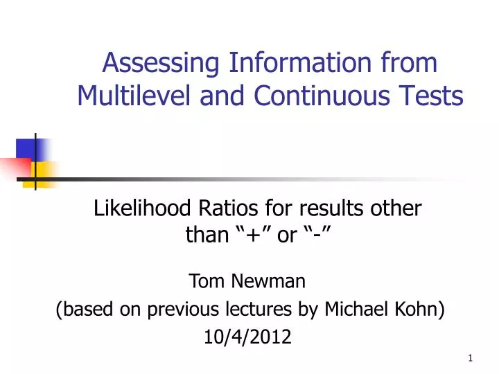 assessing information from multilevel and continuous tests