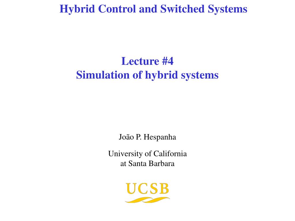 PPT - Lecture #4 Simulation of hybrid systems PowerPoint Presentation ...