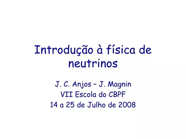 introdu o f sica de neutrinos