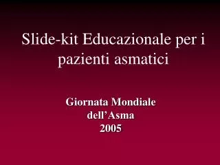 slide kit educazionale per i pazienti asmatici