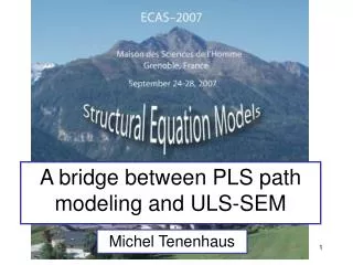 A bridge between PLS path modeling and ULS-SEM