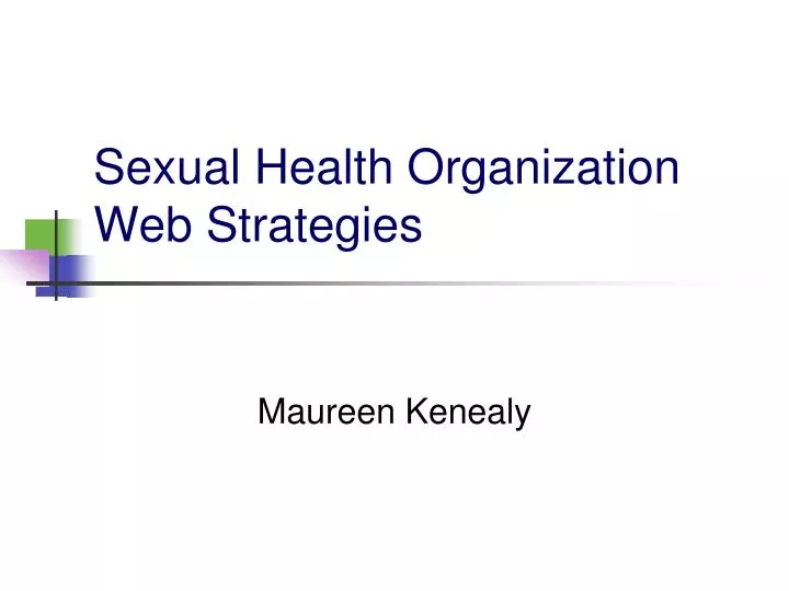 sexual health organization web strategies