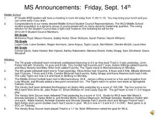 MS Announcements: Friday, Sept. 14 th