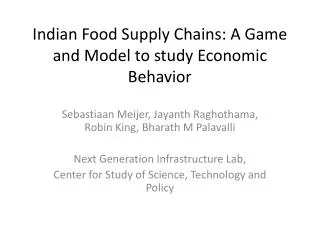 Indian Food Supply Chains: A Game and Model to study Economic Behavior