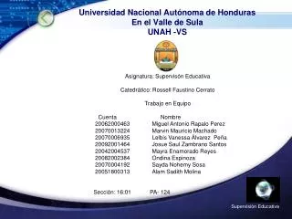 Universidad Nacional Autónoma de Honduras En el Valle de Sula UNAH -VS