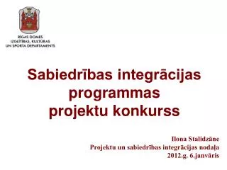 Sabiedrības integrācijas programmas projektu konkurss