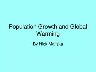 Population Growth and Global Warming