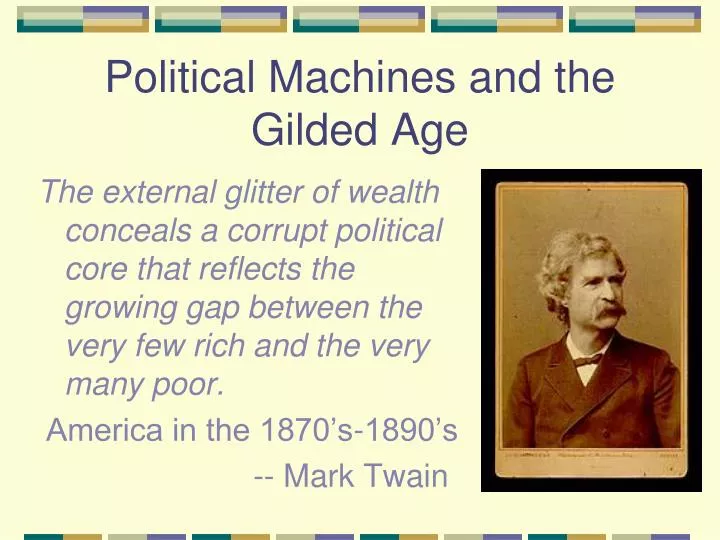 political machines and the gilded age
