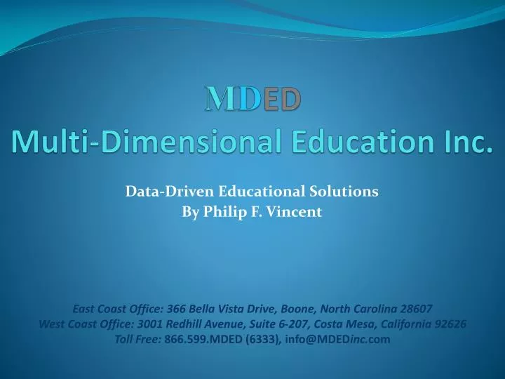 m d ed multi dimensional education inc