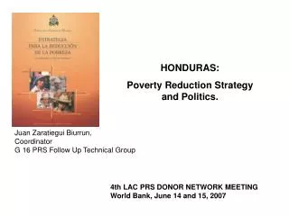HONDURAS: Poverty Reduction Strategy and Politics.