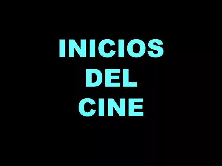 inicios del cine