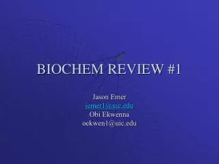 BIOCHEM REVIEW #1