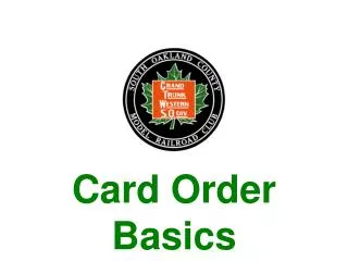 Card Order Basics