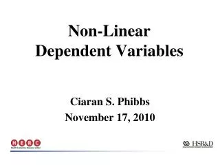 Non-Linear Dependent Variables