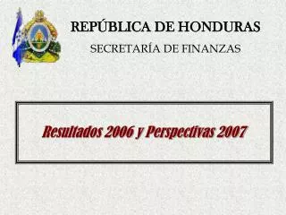 Resultados 2006 y Perspectivas 2007