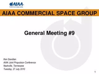 AIAA COMMERCIAL SPACE GROUP General Meeting #9