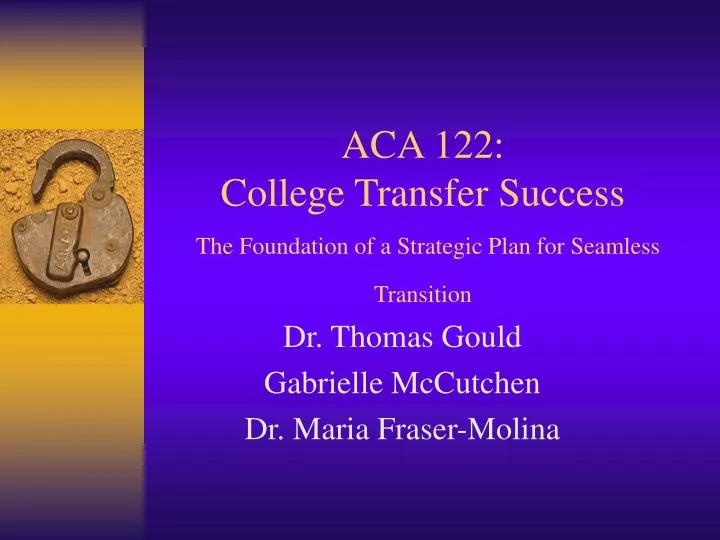 aca 122 college transfer success the foundation of a strategic plan for seamless transition