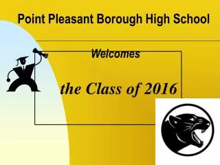 Point Pleasant Borough High School Welcomes