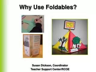 Why Use Foldables?