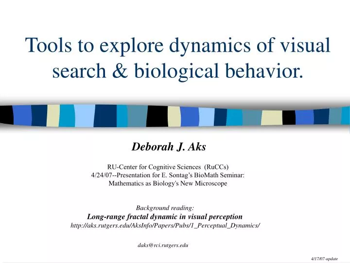 tools to explore dynamics of visual search biological behavior