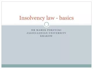 Insolvency law - basics
