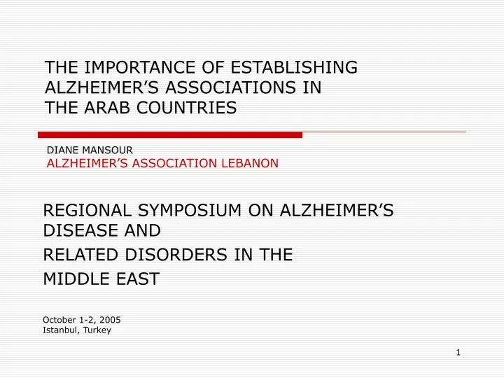 regional symposium on alzheimer s disease and related disorders in the middle east