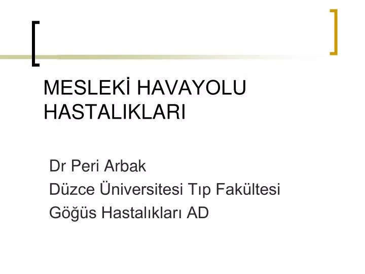 ppt meslekİ havayolu hastaliklari powerpoint presentation free