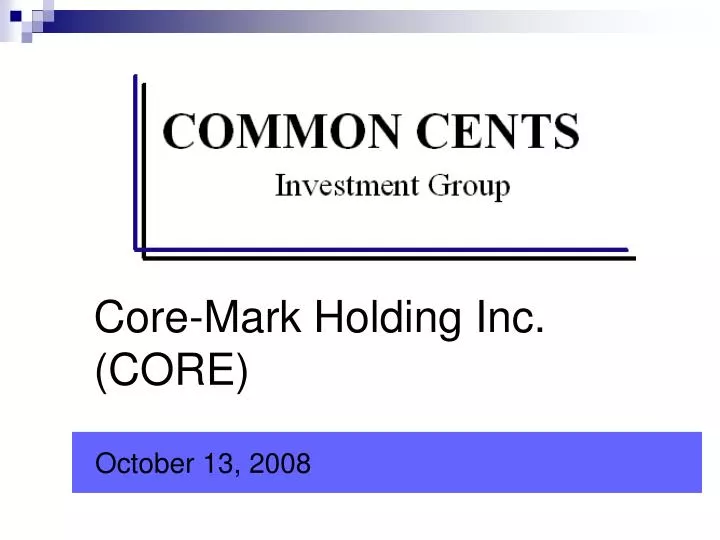 core mark holding inc core