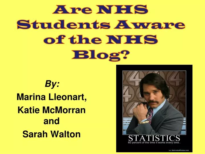 are nhs students aware of the nhs blog