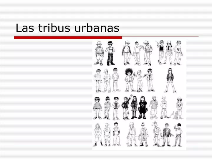 las tribus urbanas