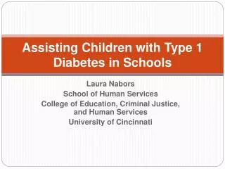 Assisting Children with Type 1 Diabetes in Schools