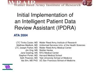 Initial Implementation of an Intelligent Patient Data Review Assistant (IPDRA)
